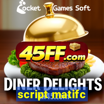 script matifc